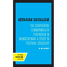 Agrarian Socialism: The Cooperative Commonwealth Federation in Saskatchewan: A Study in Political Sociology