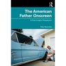 The American Father Onscreen: A Post-Jungian Perspective