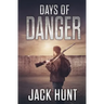 Days of Danger