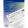 Preparing the New Redefined Form 990 For Nonprofit Organizations