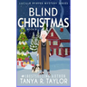 Blind Christmas: A Cozy Mystery