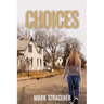 Choices
