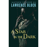 A Stab in the Dark