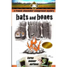 Bats and Bones: The Frannie Shoemaker Campground Mysteries