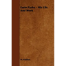 Emin Pasha - His Life and Work