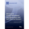 Advance in Energy Harvesters/Nanogenerators and Self-Powered Sensors