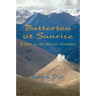 Buttertea at Sunrise: A Year in the Bhutan Himalaya