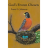 God's Frozen Chosen