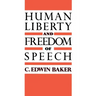 Human Liberty and Freedom of Speech
