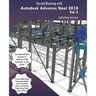 Up and Running with Autodesk Advance Steel 2018: Volume 2