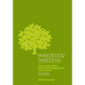 Everybody Welcome: The Course Leader's Manual: The Course Where Everybody Helps Grow Their Church