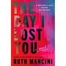 The Day I Lost You