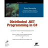 Distributed .Net Programming in C#