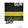 Gun/Shy