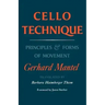 Cello Technique: Principles and Forms of Movement