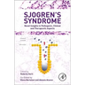 Sjogren's Syndrome: Novel Insights in Pathogenic, Clinical and Therapeutic Aspects