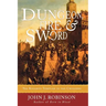 Dungeon, Fire and Sword: The Knights Templar in the Crusades