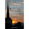 American Dream in Tennessee: Stories of Faith, Struggle, and Survival