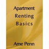 Apartment Renting Basics: Apartment renting for the novice