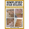 Simplified Stair Building