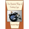 One Hundred Ways of Cooking Eggs