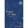 Proof of Me and Other Stories