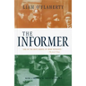 The Informer