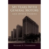 My Years with General Motors and Other Stories