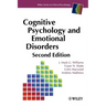 Cognitive Psychology and Emotional Disorders