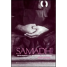 Samādhi: Self Development in Zen, Swordsmanship, and Psychotherapy