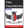 The Foundation: Book 1