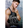 His Uptown Guy