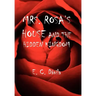 Mrs. Rosa's House and the Hidden Kingdom