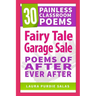 Fairy Tale Garage Sale: Poems of After Ever After