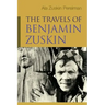 The Travels of Benjamin Zuskin