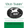'Old Tabby': The Ashantilly Legacy of Thomas Spalding & William G. Haynes, Jr.