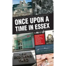Once Upon A Time in Essex: The Essex Boy Murders