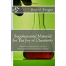 Supplemental Material for The Joy of Chemistry: Additional information for The Amazing Science of Familiar Things