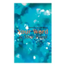 Your Word Is Your Wand