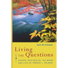 Living the Questions