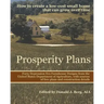 Prosperity Plans: How to Create a Low-Cost Small Home That Can Grow Over Time