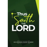 Thou Saith the Lord