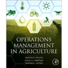 Operations Management in Agriculture
