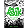 How to Rock Best Friends and Frenemies: Best Friends and Frenemies