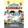The Cartoon Introduction to Economics, Volume I: Microeconomics