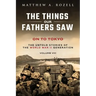 On to Tokyo: The Things Our Fathers Saw-The Untold Stories of the World War II Generation-Volume VIII