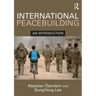 International Peacebuilding: An Introduction