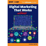 Digital Marketing That Actually Works the Ultimate Guide: Discover Everything You Need to Build and Implement a Digital Marketing Strategy That Gets R
