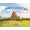 The Mighty Mountain
