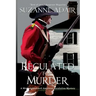 Regulated for Murder